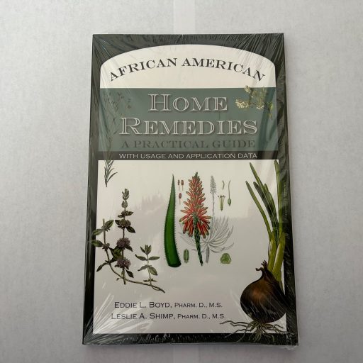 African American Home Remedies: A Practical Guide